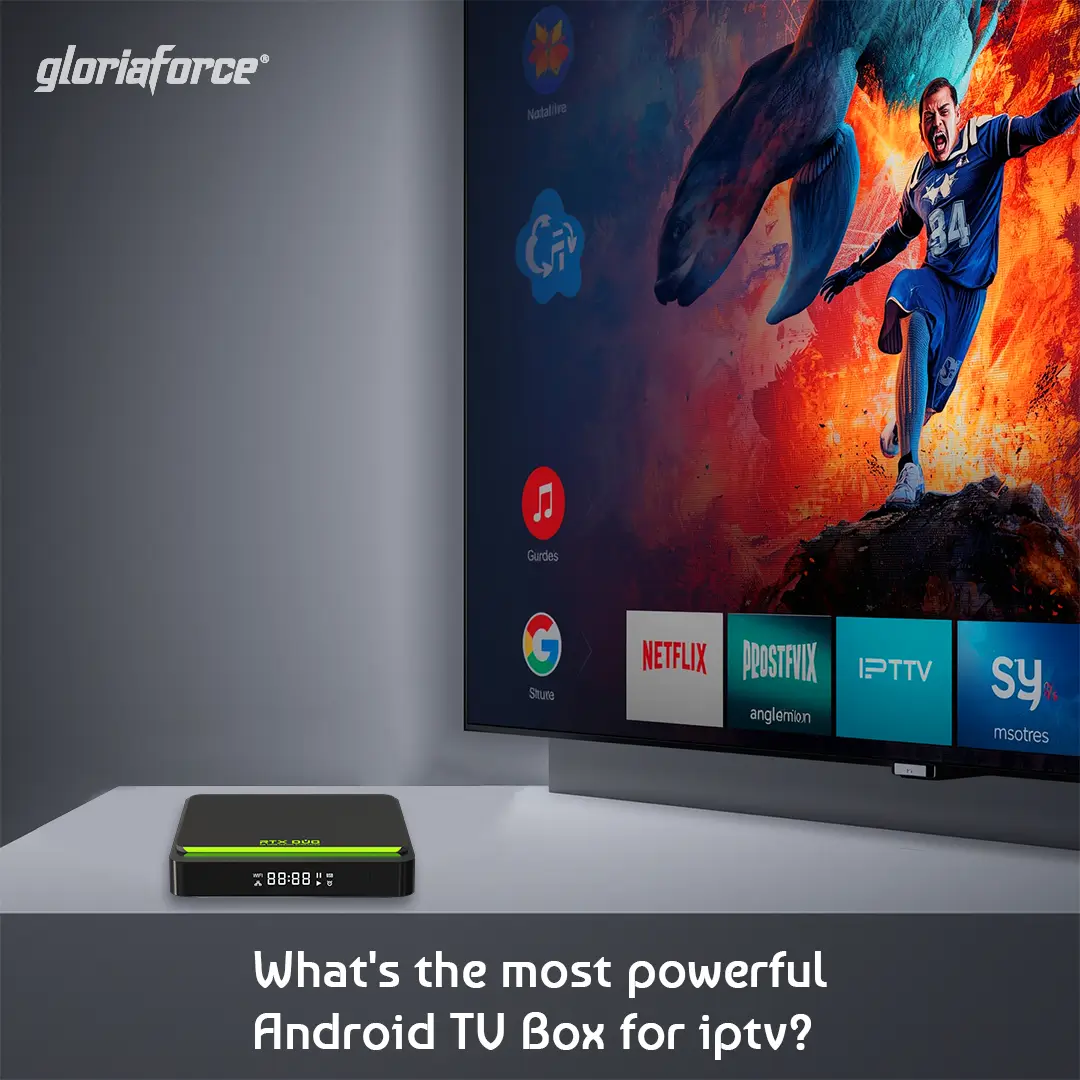 most powerful android TV box for iptv